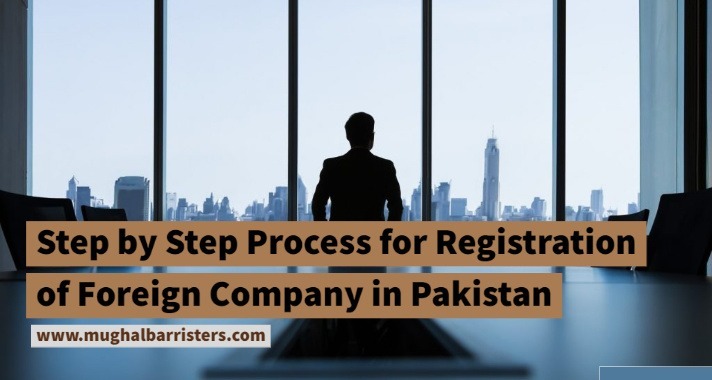 step by step process for registration of foreign company in pakistan
